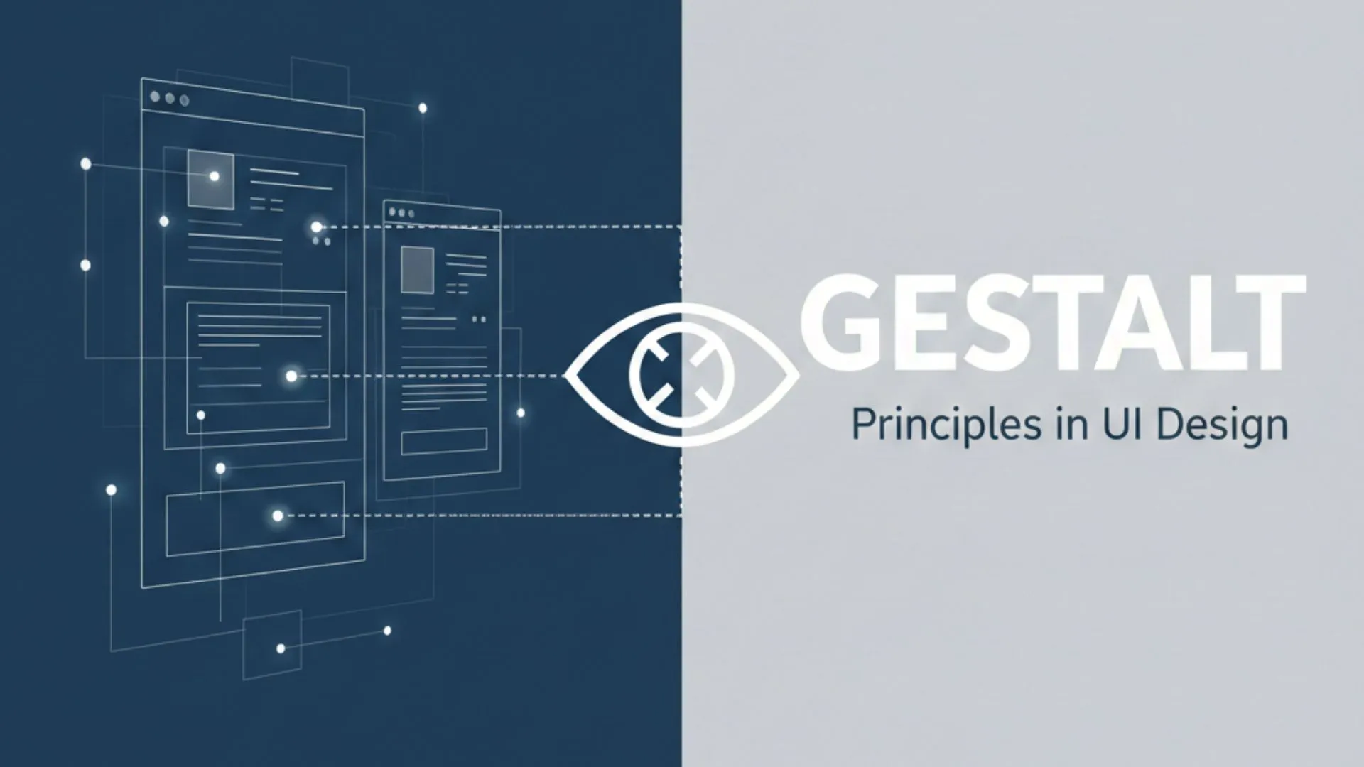Gestalt principles Gestalt Principles in UI Design: How Users Actually Perceive Your Website